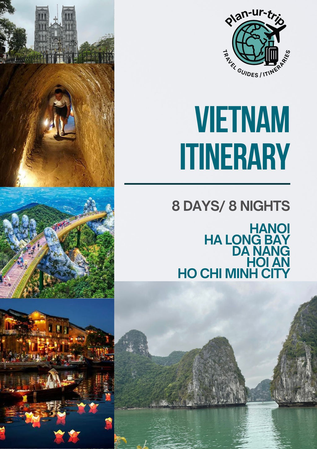 Vietnam_8 Days_Hanoi, Ha Long Bay, Da Nang, Hoi An & Ho Chi Minh City